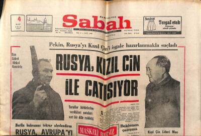 Sabah Gazetesi 4 Mart 1969 - Rusya Kızıl Çin İle Çatışıyor GZ64055 - 2