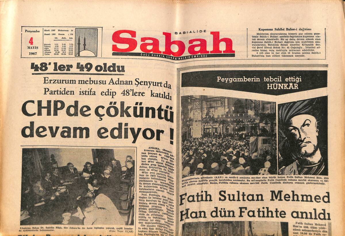 Sabah Gazetesi 4 Mayıs 1967 - CHP'de Çöküntü Devam Ediyor - Muhammed Ali'nin Askerlik Meselesi Kör Düğüm Oldu GZ150187 - 1