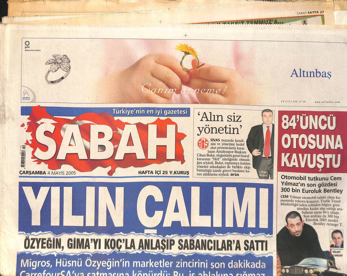 Sabah Gazetesi 4 Mayıs 2005 - Cem Yılmaz, 84.cü Otomobilini Aldı - Vali Yüksel, Okul Yapan Turizmciyi Alnından Öptü GZ154455 - 1