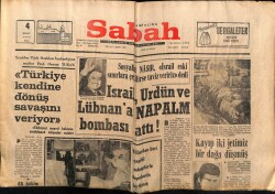 Sabah Gazetesi 4 Şubat 1969 - İsrail Ürdün Ve Libnana Napalım Bombası Attı GZ63874 - 2