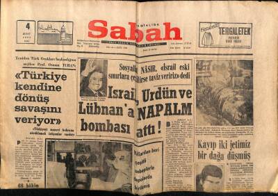 Sabah Gazetesi 4 Şubat 1969 - İsrail Ürdün Ve Libnana Napalım Bombası Attı GZ63874 - 2