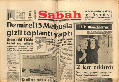 Sabah Gazetesi 5 Ağustos 1966 - Demirel 15 Mebusla Gizli Toplantı Yaptı GZ80707 - 1