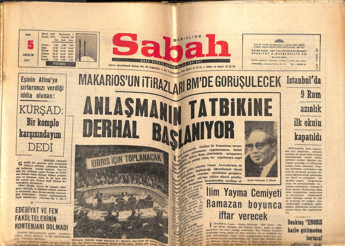 Sabah Gazetesi 5 Aralık 1967 - Yunan Cuntası, Batı Trakya'da Türklere Karşı Katliama Girişti - İstanbul'da 9 Rum Azınlık İlk Okulu Kapatıldı GZ143295 - 1