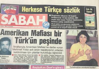 Sabah Gazetesi 5 Ekim 1985- Amerikan Mafiası Bir Türkün Peşinde GZ36498 - 1