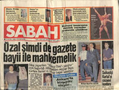 Sabah Gazetesi 5 Ekim 1989 - Özal Şimdi de Gazete Bayii İle Mahkemelik GZ87609 - 1