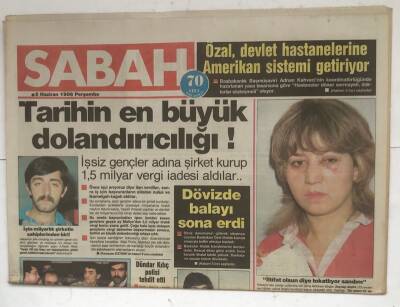 Sabah Gazetesi 5 Haziran 1986 - Tarihin En Büyük Dolandırıcılığı ! GZ8337 - 1