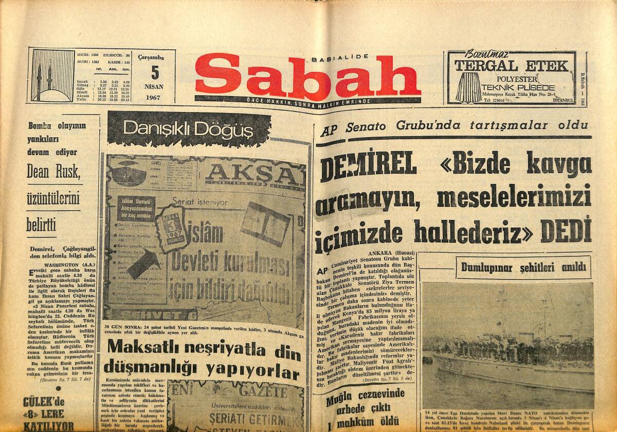 Sabah Gazetesi 5 Nisan 1967 - MTTB Rus Sergisini Savcılığa Şikayet Etti - Dean Rusk , Üzüntülerini Belirtti GZ149749 - 1