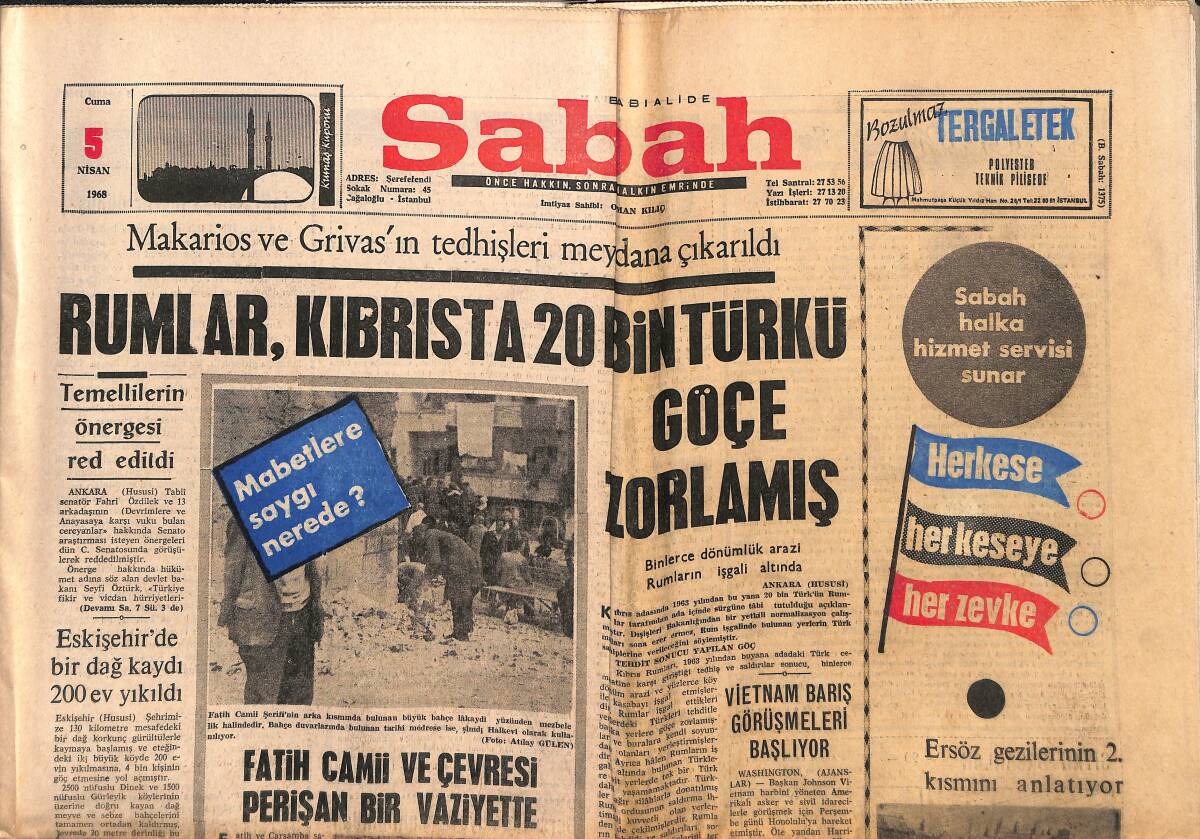 Sabah Gazetesi 5 Nisan 1969 - Rumlar Kıbrıs'ta 20 Bin Türkü Göçe Zorlamış - Fatih Camii Ve Çevresi Perişan Bir Vaziyette GZ150178 - 1