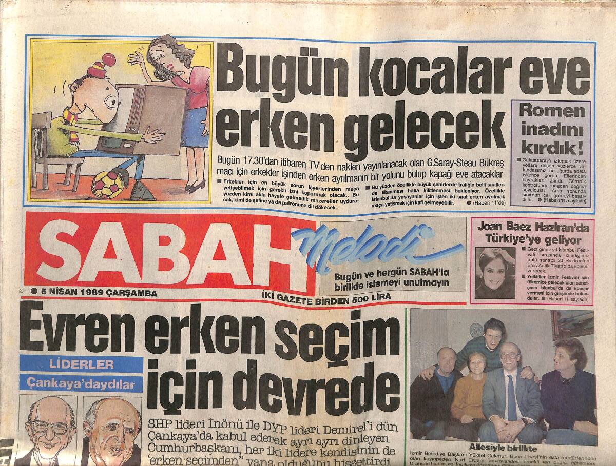Sabah Gazetesi 5 Nisan 1989 - Evren Erken Seçim İçin Devrede - Sabancı : Kamu'da Ücretler Çok Düşük GZ150139 - 1