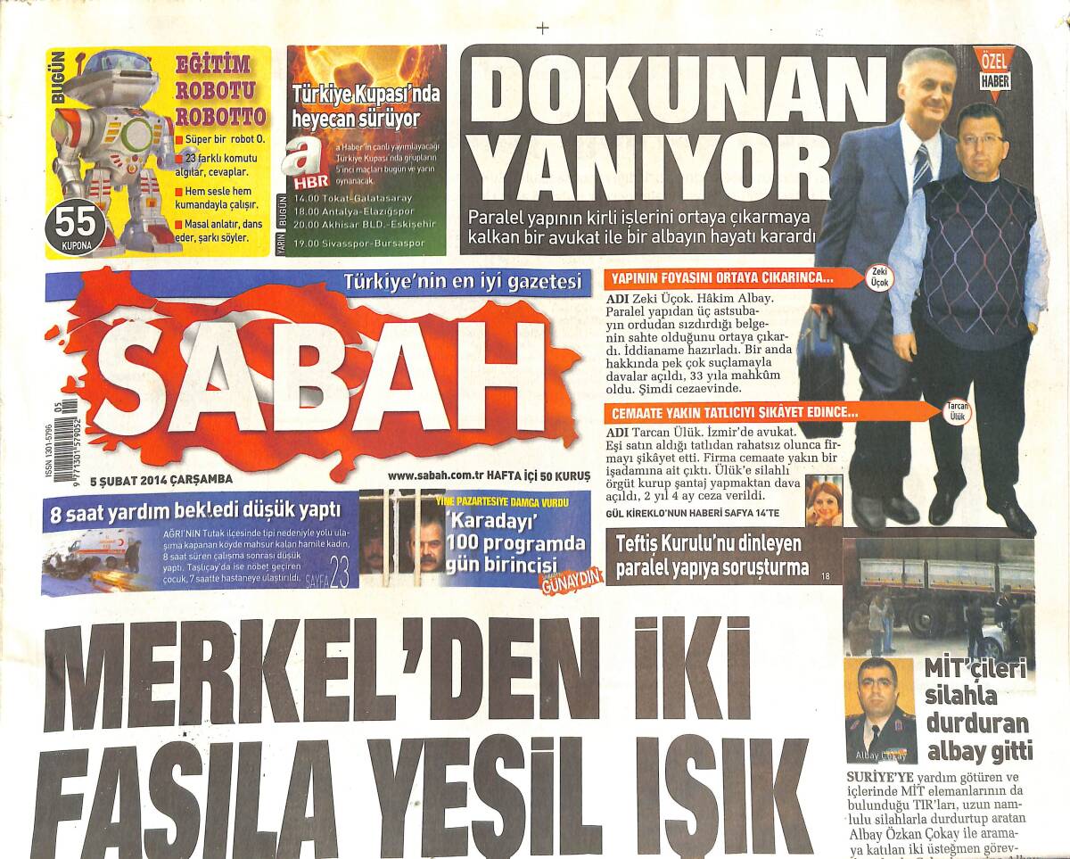 Sabah Gazetesi 5 Şubat 2014 - Merkel'den İki Fasıla Yeşil Işık - MİT'çileri Silahla Durduran Albay Gitti - Fenerbahçe Tribününde Casus Var GZ137014 - 1
