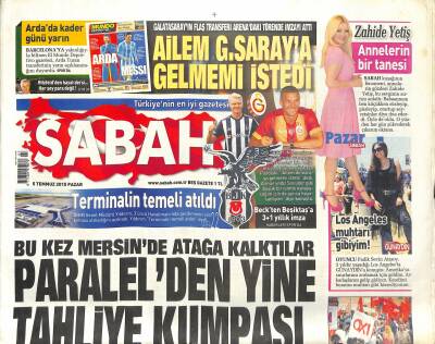Sabah Gazetesi 5 Temmuz 2015 - Paralelde Kumar Depremi - Beckten Beşiktaşa 3+1 Yıllık İmza GZ124740 - 1