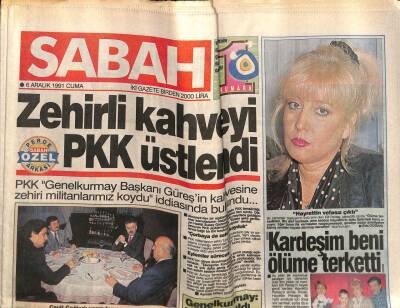Sabah Gazetesi 6 Aralık 1991 - Elif Pektaş Kardeşim Beni Ölüme Terketti GZ76631 - 1