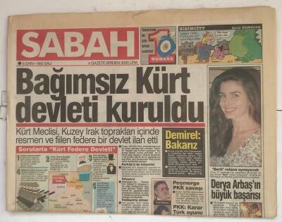Sabah Gazetesi 6 Ekim 1992 - Bağımsız Kürt Devleti Kuruldu GZ8385 - 1