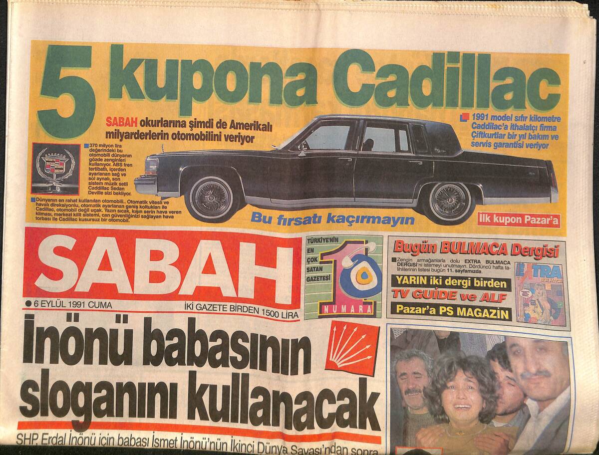 Sabah Gazetesi 6 Eylül 1991 - Özal ANAP'ın Başına Geçsin - İnönü Babasının Sloganını Kullanacak GZ150327 - 1