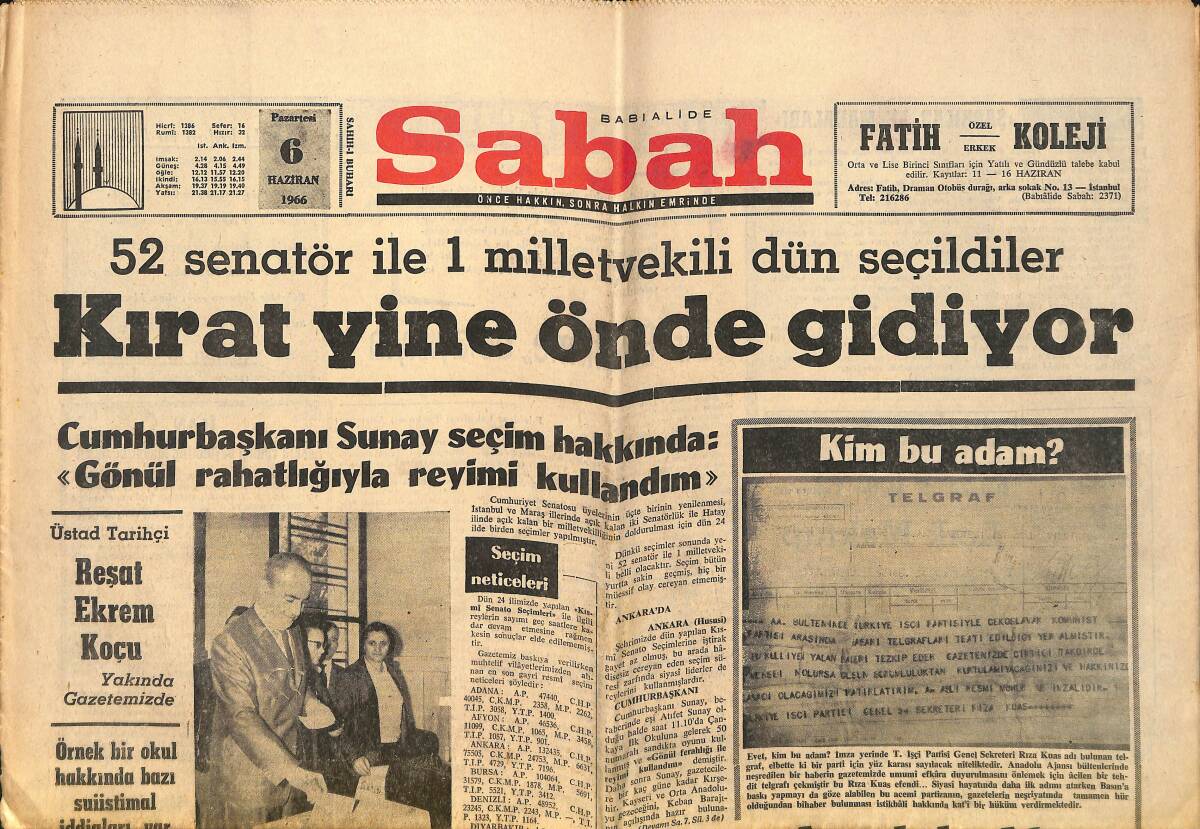 Sabah Gazetesi 6 Haziran 1966 - Kırat Yine Önde Gidiyor - Rusya'da 2 Yazar Daha Rejimin Hışmına Uğradı GZ160444 - 1