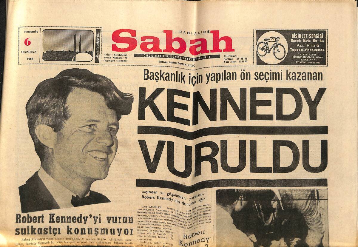 Sabah Gazetesi 6 Haziran 1968 - Kennedy Vuruldu - İsrail , Yeniden Ürdün'e Saldırdı GZ152002 - 1