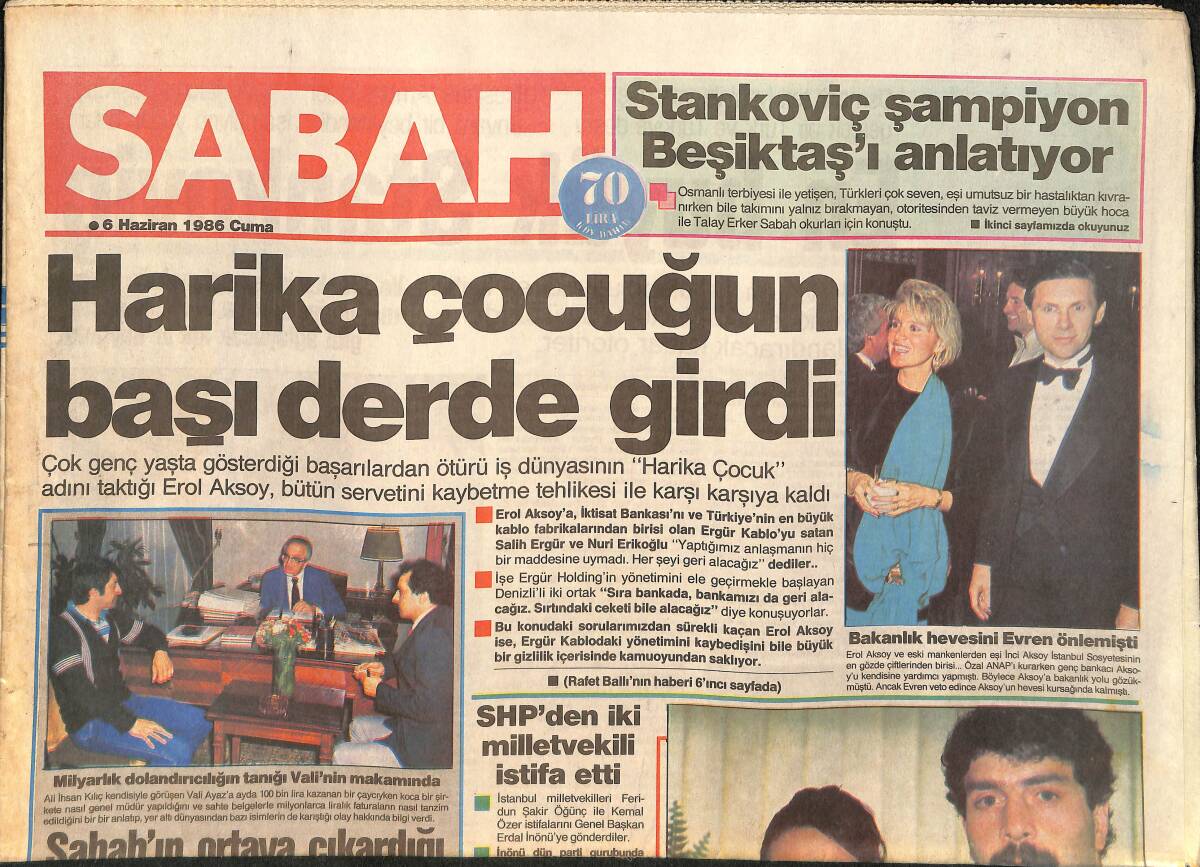 Sabah Gazetesi 6 Haziran 1986 - Çalıkuşu: Ben Kocamı Milyonlara Değişmem - Neşe Erberk'e Tuzak GZ2912 - 1