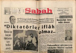 Sabah Gazetesi 6 Kasım 1966 - Demirel Diktatörler İflah Olmaz GZ64077 - 2
