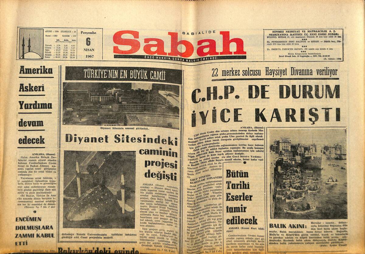 Sabah Gazetesi 6 Nisan 1967 - CHP'de Durum İyice Karıştı - Amanos'ta Mahsur Kalan PTT'ciler Kurtarılamadı GZ149750 - 1