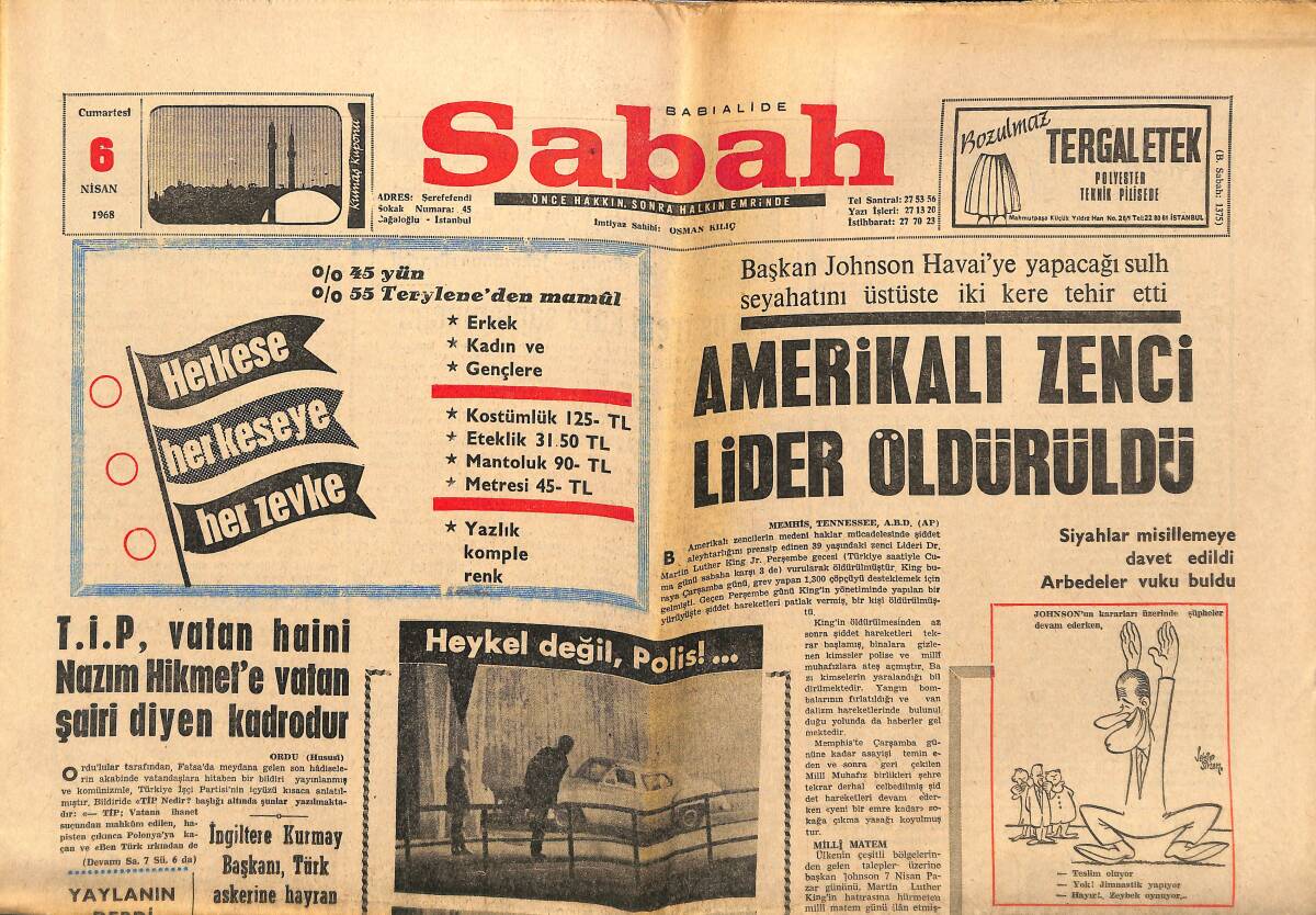 Sabah Gazetesi 6 Nisan 1968 - Çağlayangil Türkiye Kalkınma İçinde Dedi - Amerikalı Zenci Lider Öldürüldü GZ149707 - 1