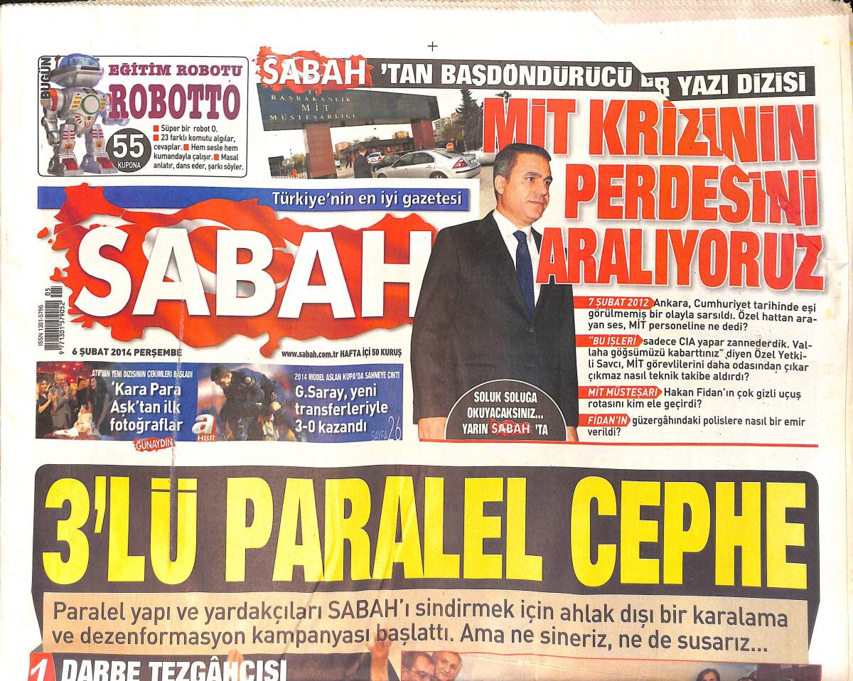 Sabah Gazetesi 6 Şubat 2014 - Erdoğan: Evimizi Dinlediler Bunun Adı Casusluk - Galatasaray'ın Yeni Yüzü GZ154881 - 1