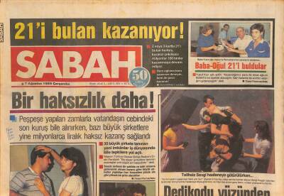 Sabah Gazetesi 7 Ağustos 1985 - James Bondun Sevgilileri 2000 Kız Arasından Seçildi - Kalp Hastalığı Yılan Kanı İle Tedavi Ediliyor GZ127582 - 1