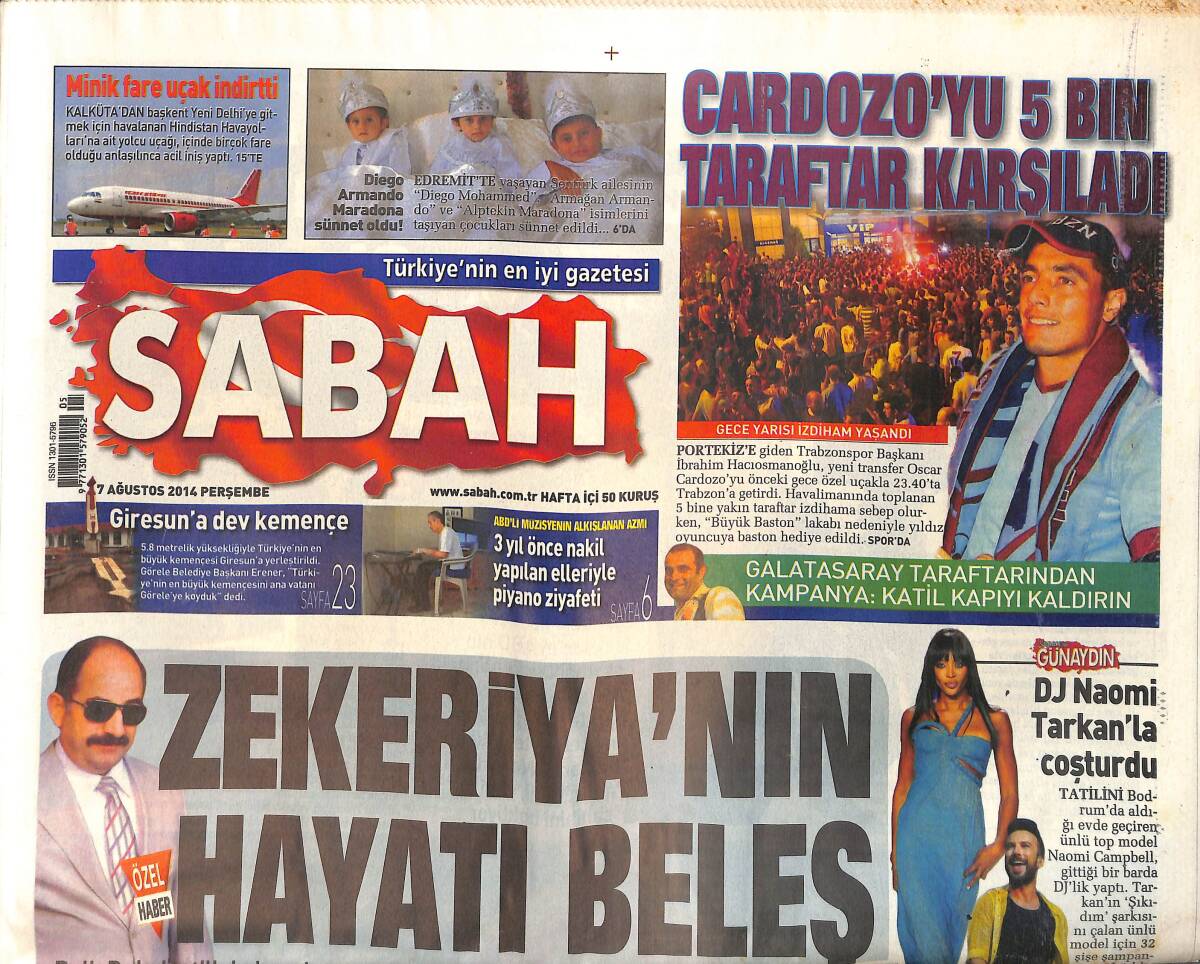 Sabah Gazetesi 7 Ağustos 2014 - Cardozo'yu 5 Bin Taraftar Karşıladı - Dj Naomi Tarkan'la Coşturdu - Giresun'a Dev Kemençe GZ135518 - 1