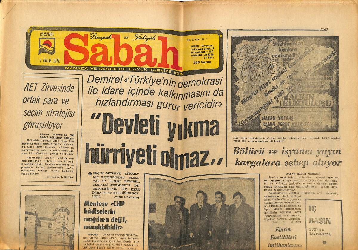 Sabah Gazetesi 7 Aralık 1977 - Karadeniz Bölgesinin En Modern Hastanesi - AET Zirvesinde Ortak Para Ve Seçim Stratejisi Görüşülüyor GZ149898 - 1