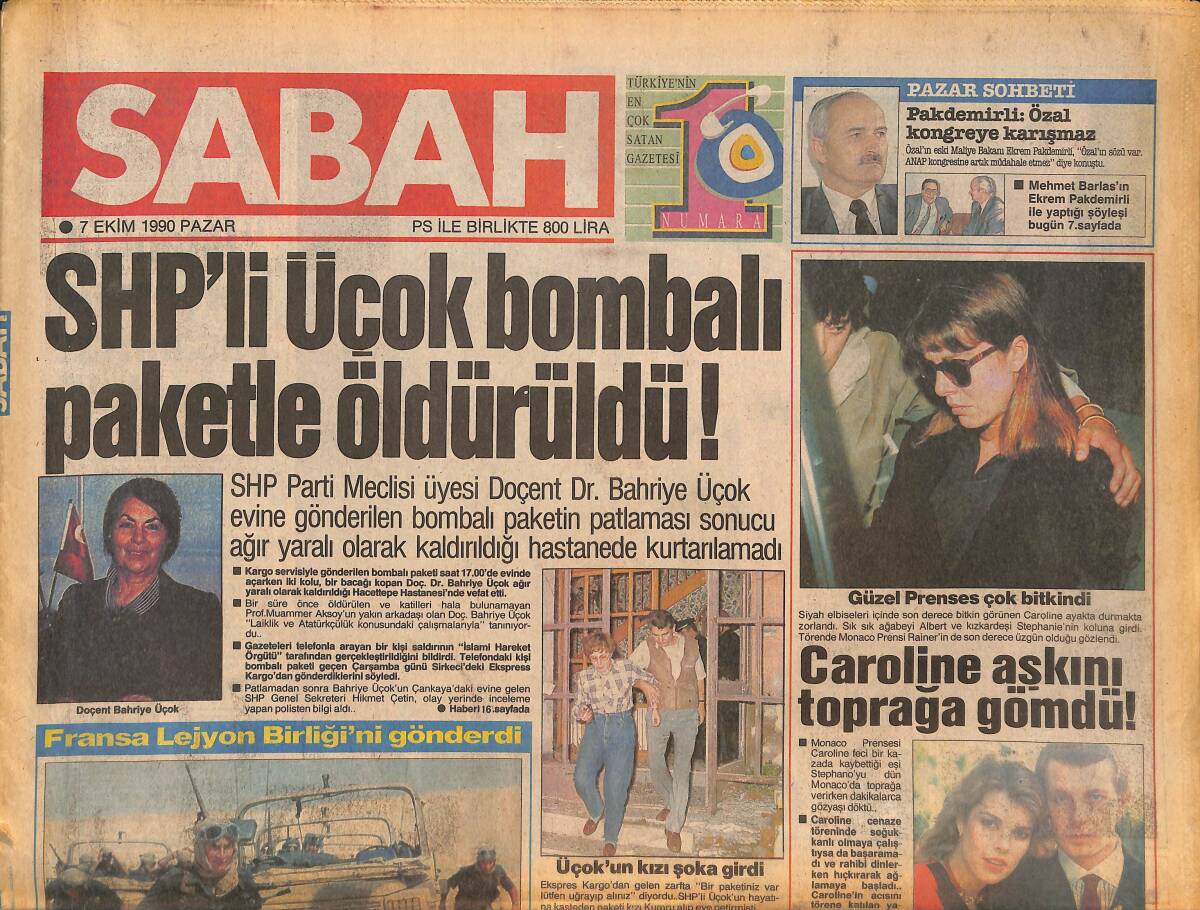 Sabah Gazetesi 7 Ekim 1990 - Caroline Aşkını Toprağa Gömdü - Safiye Filiz Kazada Öldü GZ132965 - 1