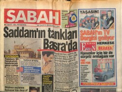 Sabah Gazetesi 7 Mart 1991 - Saddamın Tankları Basrada GZ64297 - 2