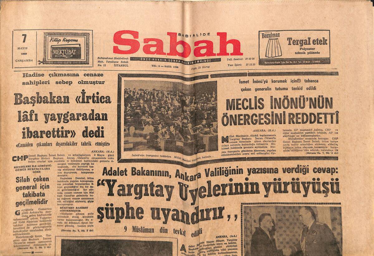 Sabah Gazetesi 7 Mayıs 1969 - Meclis İnönü'nün Önergesini Reddetti - Malul Gaziler Himaye Edilecek GZ150177 - 1