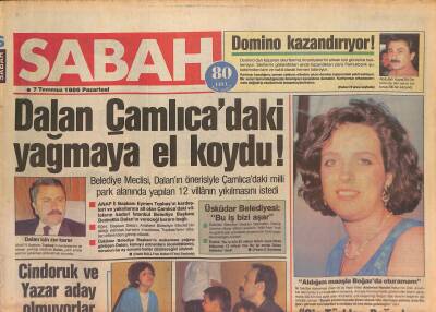 Sabah Gazetesi 7 Temmuz 1986 - Yarın Maradona , 439 Futbolcumuza Eşit ! - Dalan Çamlıcadaki Yağmaya El Koydu ! GZ126808 - 1
