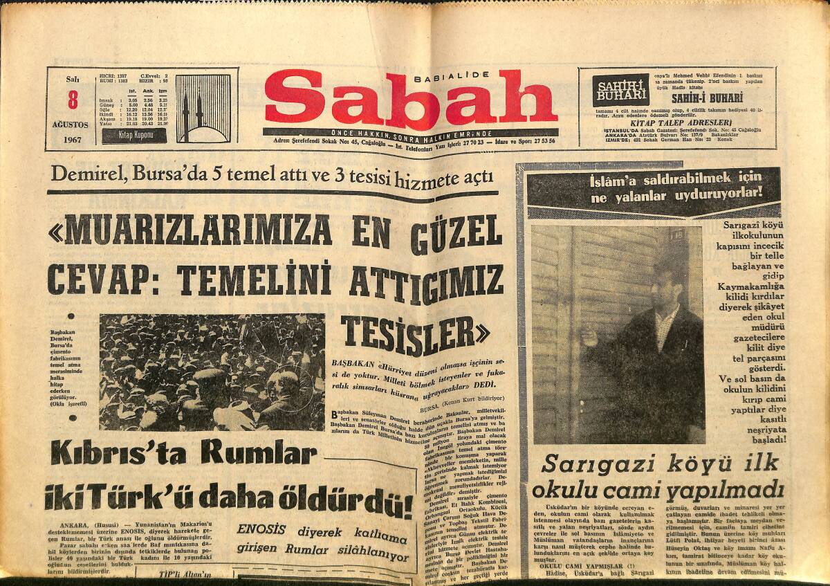 Sabah Gazetesi 8 Ağustos 1967 - Kıbrıs'ta Rumlar 2 Türk'ü Daha Öldürdü - Ürdün-İsrail Arasında Ateş Teati Edildi GZ149879 - 1