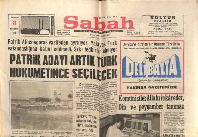 Sabah Gazetesi 8 Ağustos 1968 - Patrik Adayı Artık Türk Hükümetince Seçilecek GZ64261 - 1