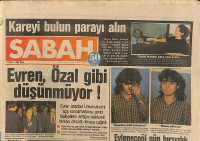 Sabah Gazetesi 8 Ekim 1985 - Evren , Özal Gibi Düşünmüyor GZ114090 - 1