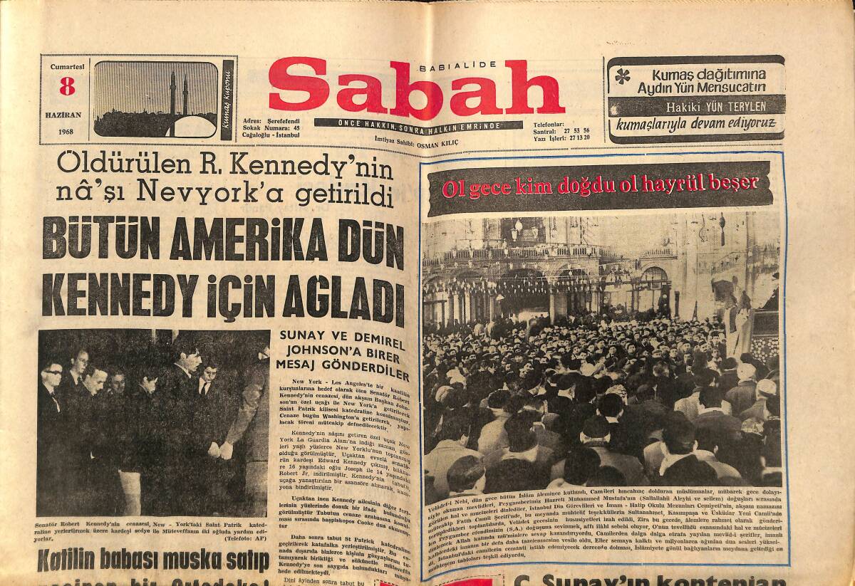 Sabah Gazetesi 8 Haziran 1968 - Özalp'ın Cenazesi Ankara'ya Nakledildi - Çocuk Felci Salgını Tehlikeli Bir Hal Aldı GZ152004 - 1
