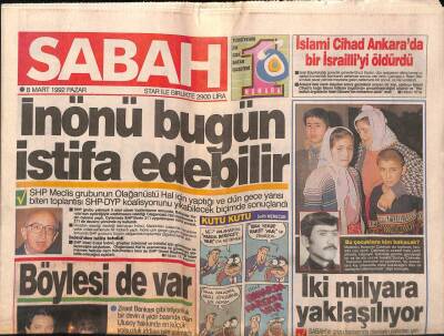 Sabah Gazetesi 8 Mart 1992 - İslami Cihad Ankarada Bir İsrailliyi Öldürdü GZ83456 - 1