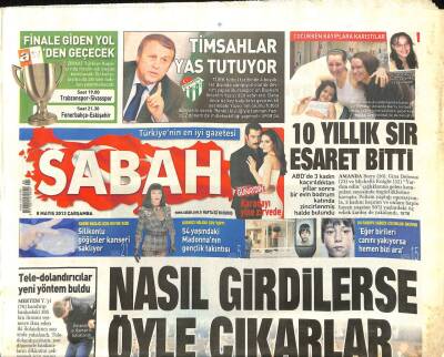 Sabah Gazetesi 8 Mayıs 2013 - 6 Punto Banka Sözleşmelerine Okunaklı Yazı Zorunluluğu - Volkan Patladı 5 Dağcı Öldü GZ98448 - 1