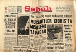 Sabah Gazetesi 9 Kasım 1967 - Rauf Denktaş Mahkeme Edilecek GZ64014 - 1