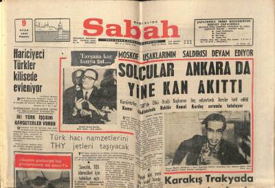 Sabah Gazetesi 9 Ocak 1969 - Solcular Ankarada Yine Kan Akıttı GZ64251 - 2