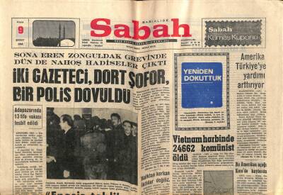 Sabah Gazetesi 9 Şubat 1968 - Zonguldak Grevinde İki Gazeteci Bir Polis Dövüldü GZ63877 - 2