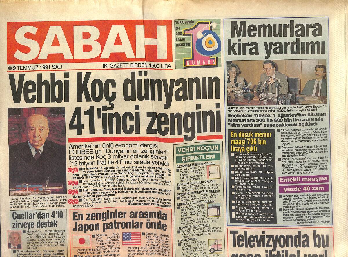 Sabah Gazetesi 9 Temmuz 1991 - Vehbi Koç Dünyanın 41. Zengini - TRT İçin En Güçlü Aday Büyükerşen GZ151780 - 1