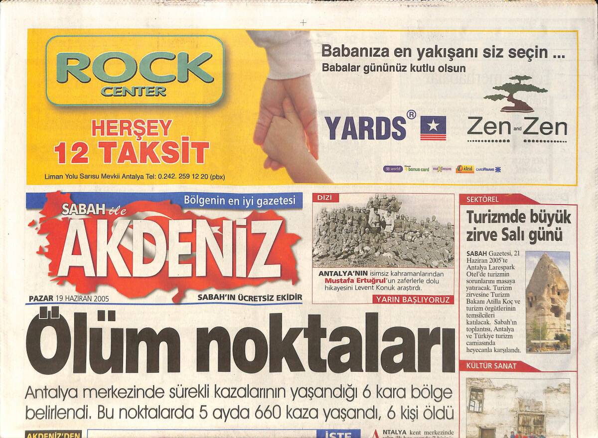 Sabah Gazetesi Akdeniz Eki 19 Haziran 2005 - Özel İdare Binası Yılan Hikayesi - Polonyalı Kardeşe Müslümanlık Dersi GZ154392 - 1