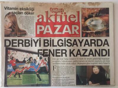 Sabah Gazetesi Aktüel Eki 29 Şubat 2004 - Derbiyi Bilgisayarda Fener Kazandı GZ31434 - 1