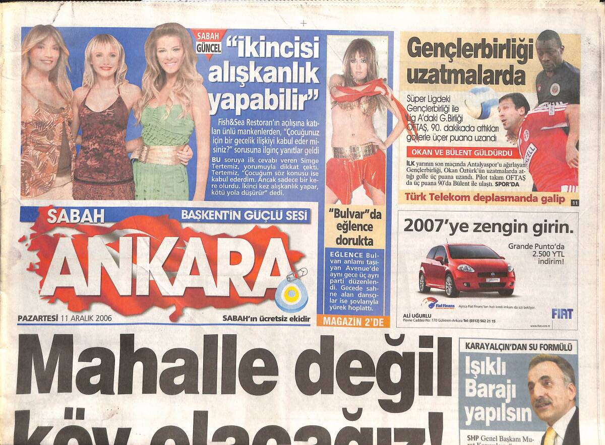 Sabah Gazetesi Ankara Eki 11 Aralık 2006 - Yunan Elçi Çocuklar İçin Ebru Yaptı - Eğitimin 80 Yıllık Çınarı Talip Apaydın - TBMM'nin Şair Garsonu GZ137951 - 1