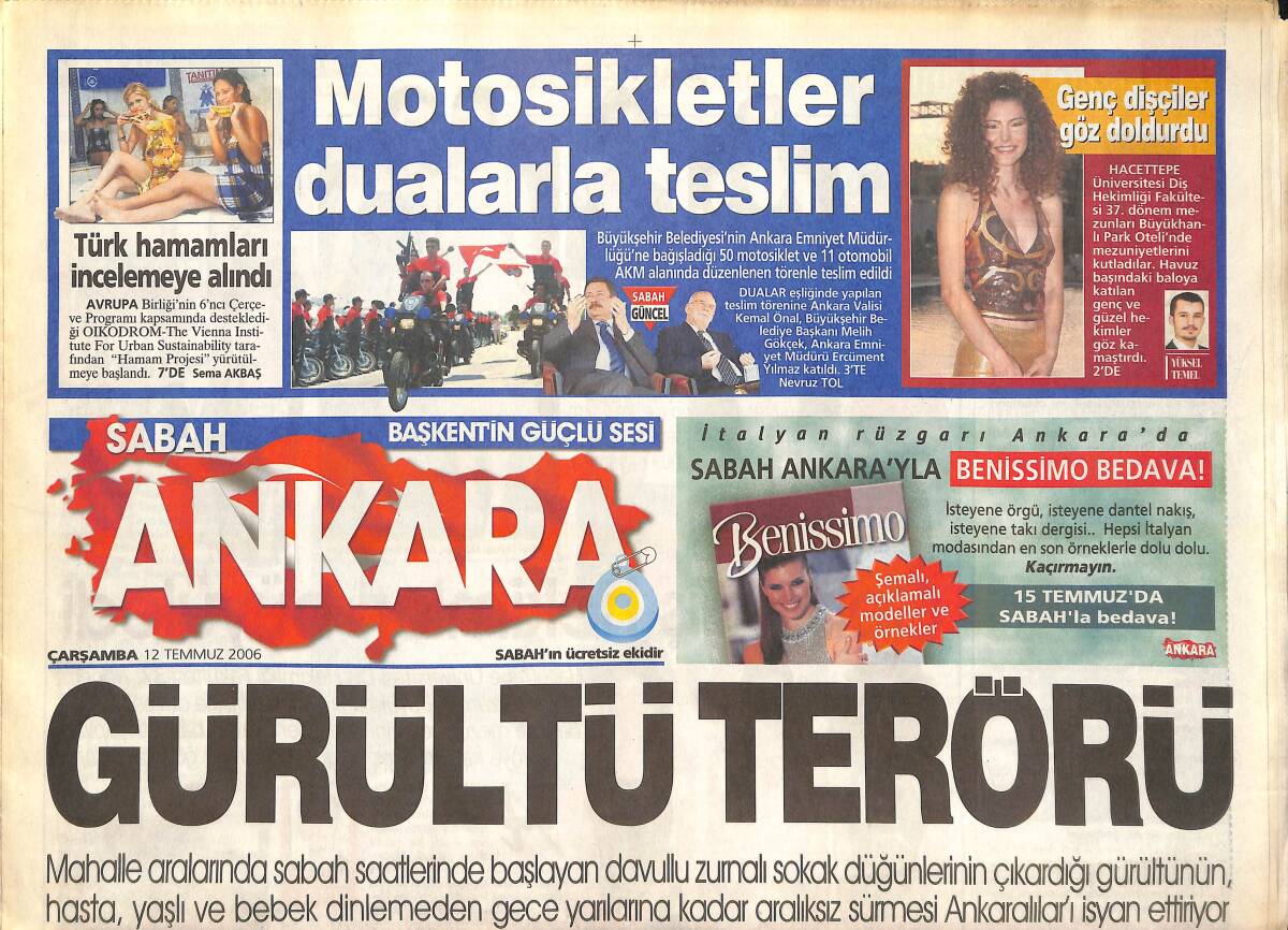 Sabah Gazetesi Ankara Eki 12 Temmuz 2006 - Motosikletler Dualarla Teslim - Faizdeki Artış Bütçeyi Olumsuz Etkileyecek! GZ137825 - 1