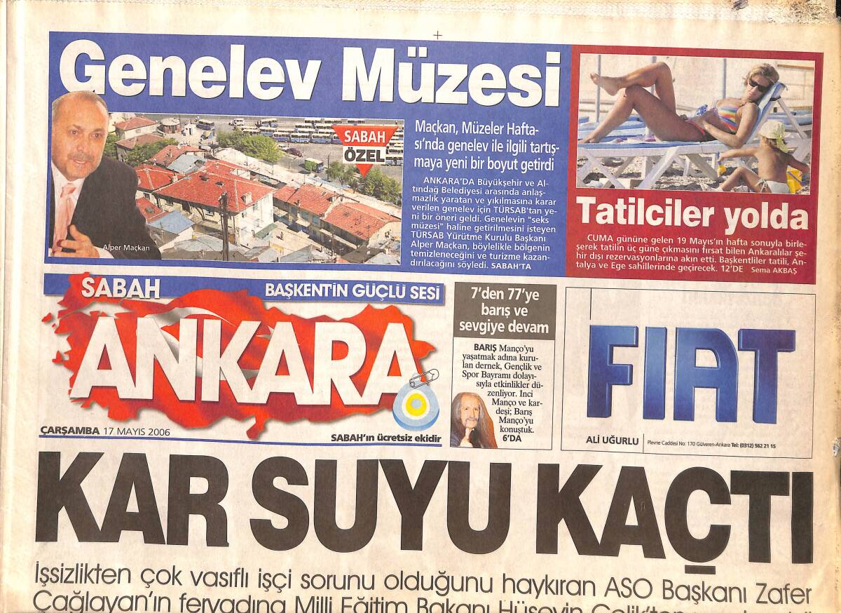 Sabah Gazetesi Ankara Eki 17 Mayıs 2006 - Deniz Baykal 'Ilımlı' - ABD Elçiliğinde Vedalar Başladı! -Atilla Aytek'ten Gölge Yönetimi! GZ137854 - 1