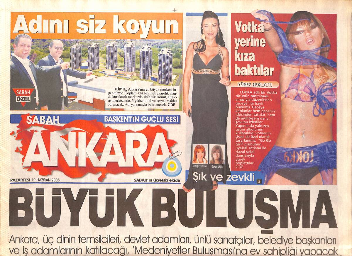 Sabah Gazetesi Ankara Eki 19 Haziran 2006 - Tarkan 1 Temmuz'da Konser Verecek - Genç Liderlerden Süleyman Demirel'e Ziyaret! GZ137858 - 1