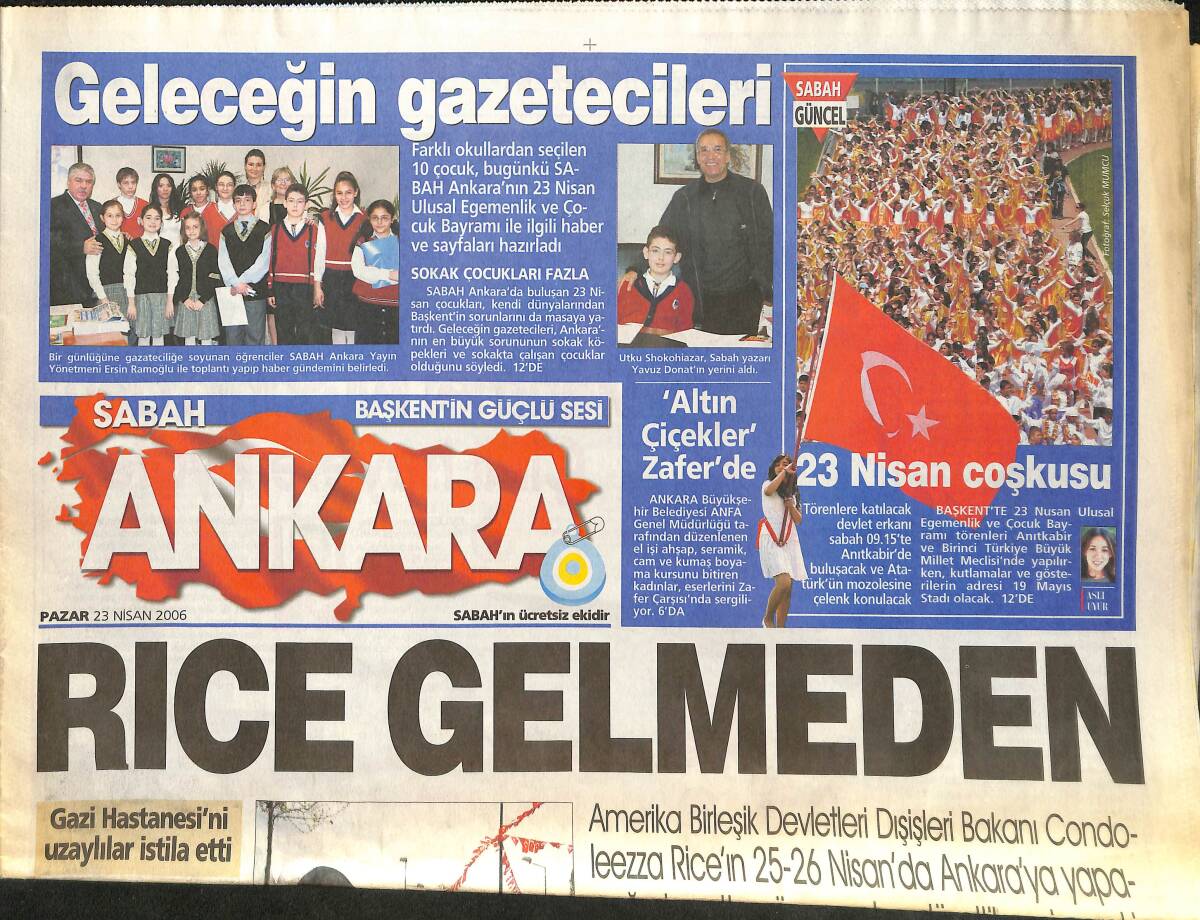 Sabah Gazetesi Ankara Eki 23 Nisan 2006 - Gazi Hastanesini Uzaylılar İstila Etti! - Hamit İzol: İbrahim Tatlıses Çocukluk Arkadaşım! GZ137889 - 1
