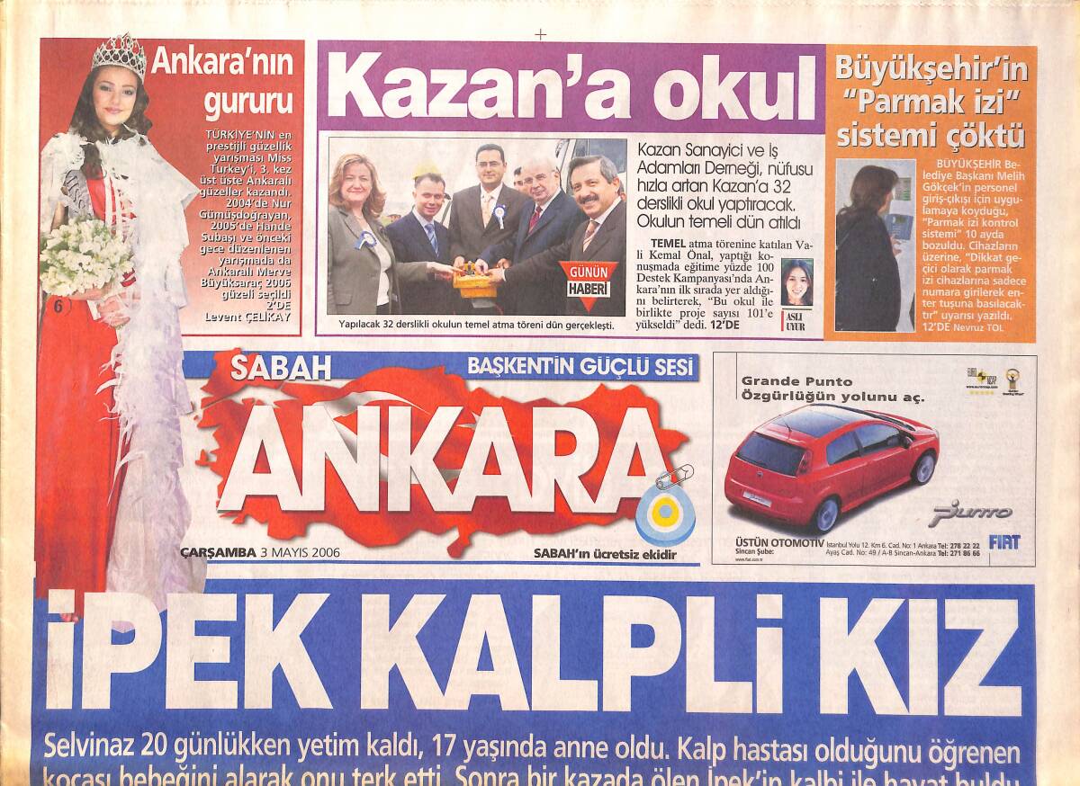Sabah Gazetesi Ankara Eki 3 Mayıs 2006 - Ankara'nın Gururu Miss Tukey Güzeli Nur Gümüşdoğrayan - Hayatı Tuş Eden Müdür GZ137851 - 1